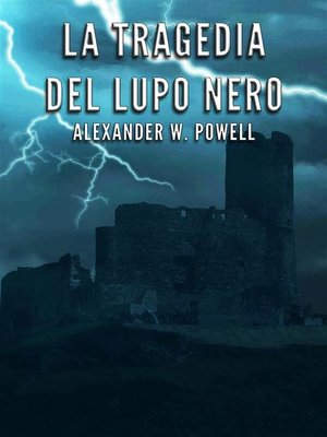 cover image of La tragedia del Lupo Nero